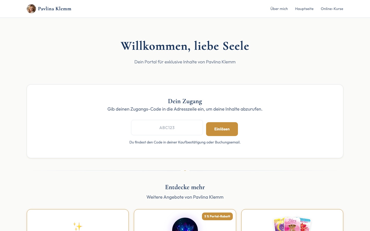 Einstiegsseite von portal.pavlina-klemm.de: Willkommen, liebe Seele, mit Eingabefeld für den Zugangscode
